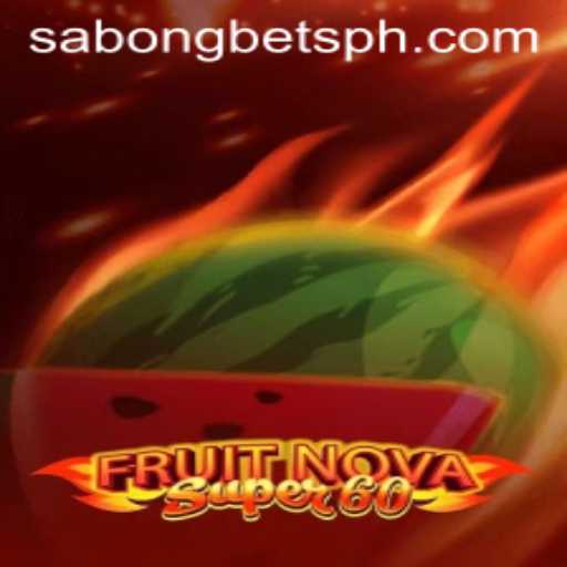 Exploring the Thrilling World of FruitNovaSuper60 and the Rise of Sabongbets