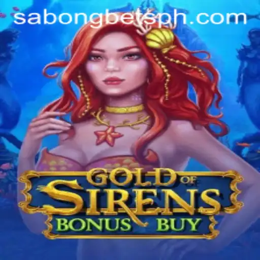 Exploring GoldofSirensBonusBuy: A Thrilling Adventure in Online Gaming